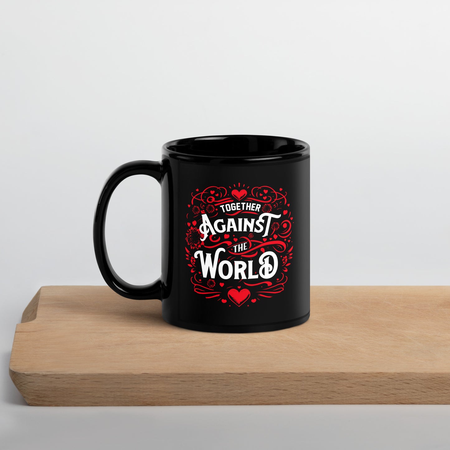 Together Against the World Black Glossy Mug
