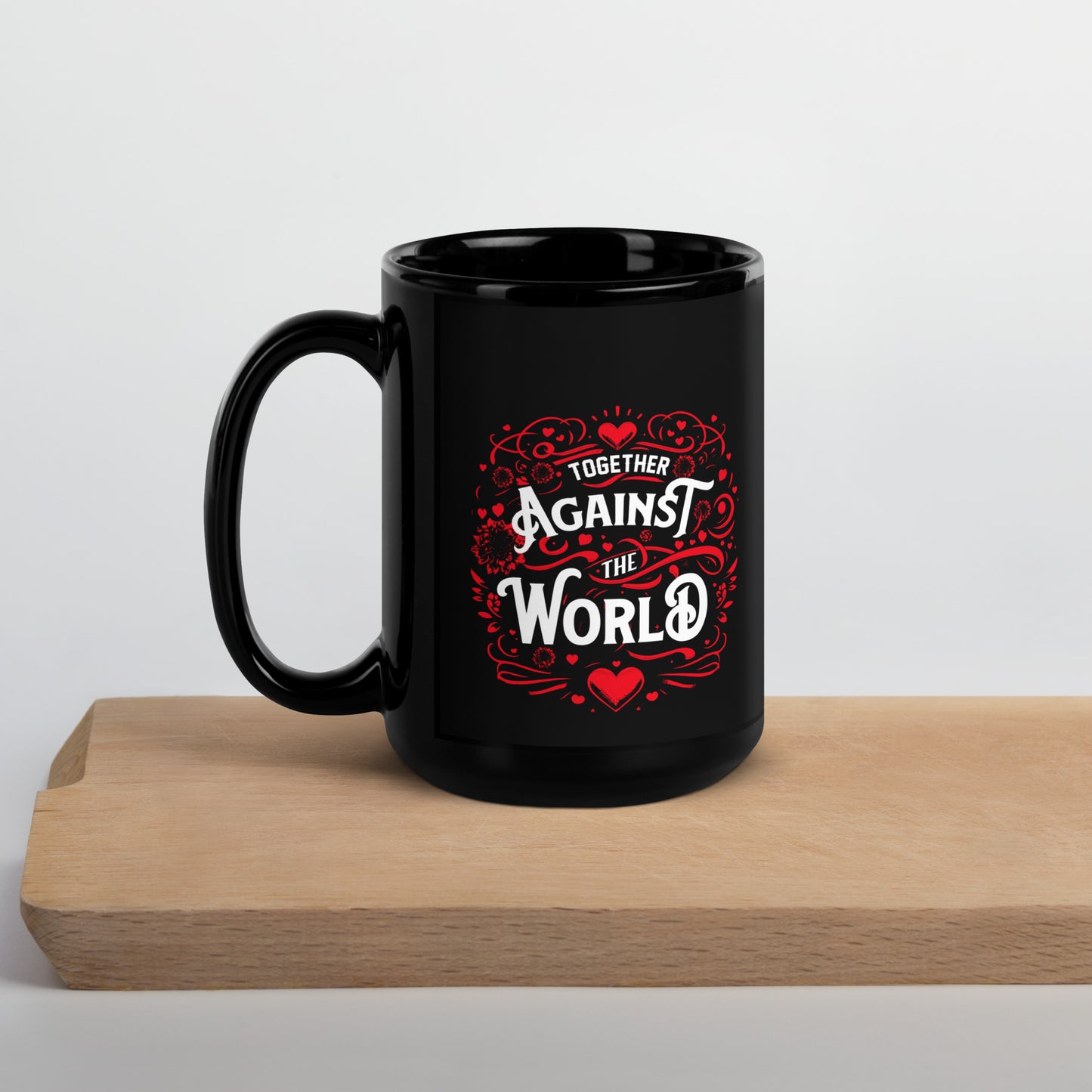 Together Against the World Black Glossy Mug