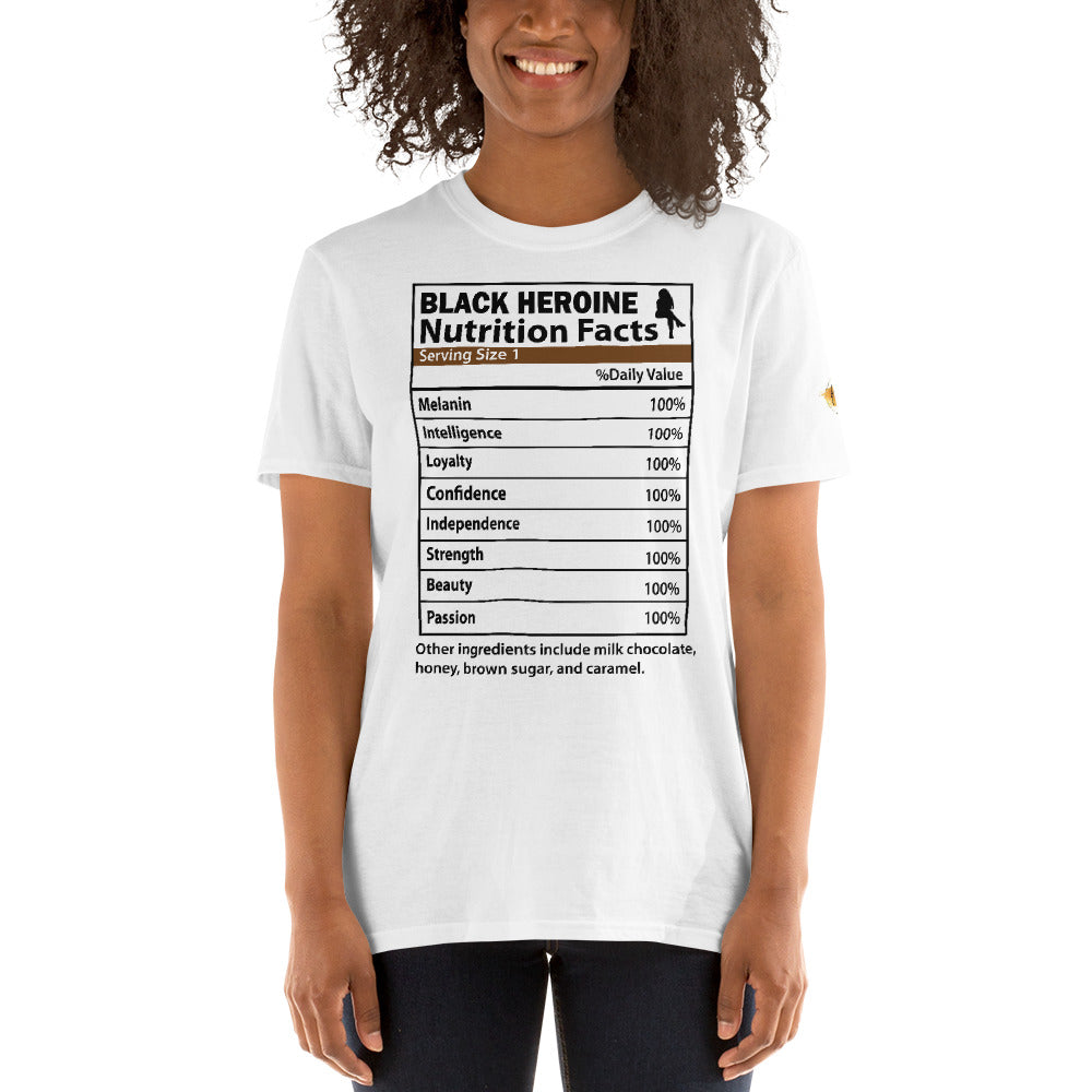 Black Heroine Nutrition Facts T-Shirt