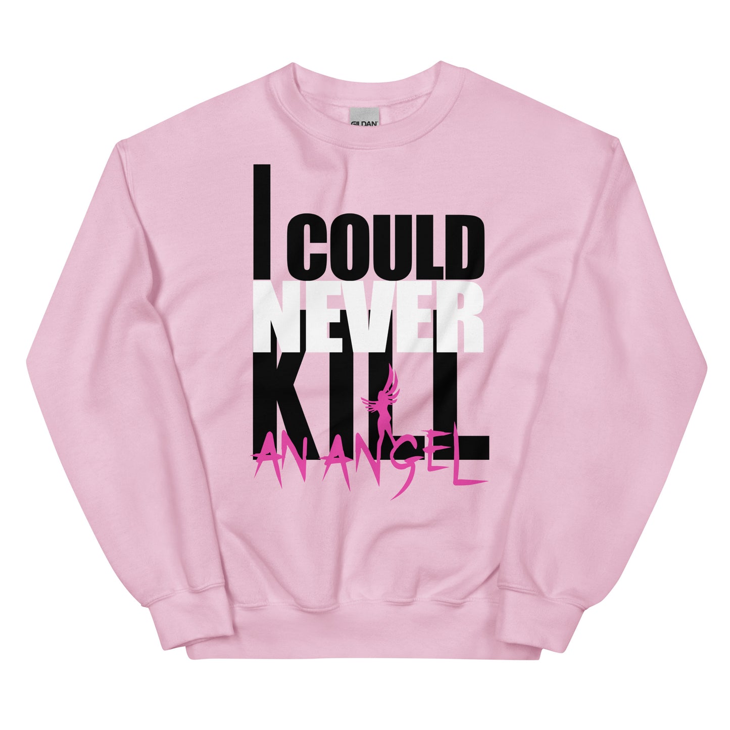 I Could Never Kill An Angel Unisex Sweatshirt #1