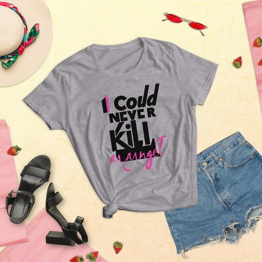 I Could Never Kill An Angel T-shirt #2